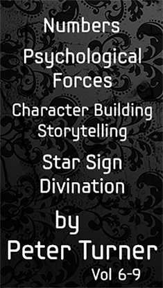 4 Volume Set (Numbers, Psychological Forces, Character Building and Storytelling and Star Sign Divination) by Peter Turner eBook DOWNLOAD