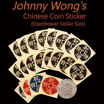 Johnny Wong's Chinese Coin Sticker 20 pcs (Eisenhower Dollar Size) - Trick