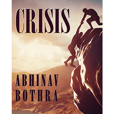 CRISIS by Abhinav Bothra video DOWNLOAD