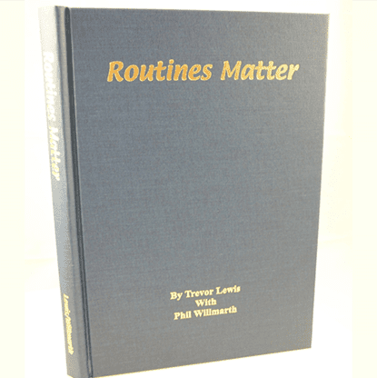 Routines Matter by T. Lewis & P. Willmarth - Book