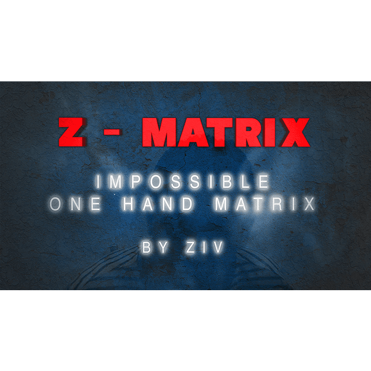 Z - Matrix (Impossible One Hand Matrix) by Ziv video DOWNLOAD