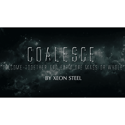 Coalesce by Xeon Steel video DOWNLOAD