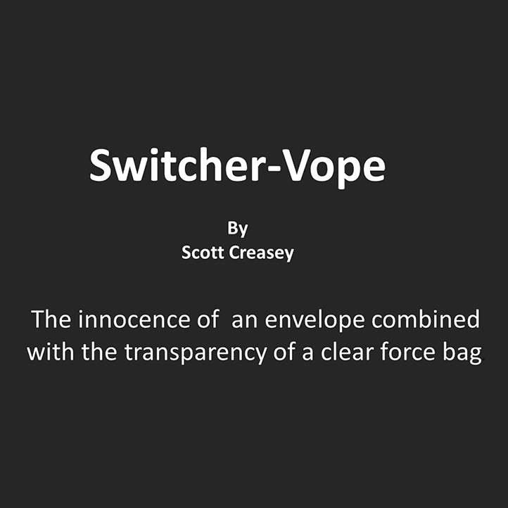 Switcher-Vope by Scott Creasey video DOWNLOAD