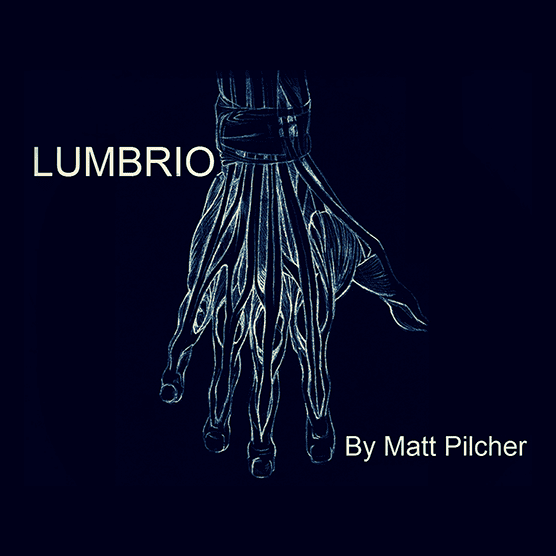 LUMBRIO by Matt Pilcher video DOWNLOAD