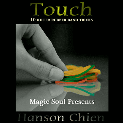 Magic Soul Presents Touch by Hanson Chien video DOWNLOAD