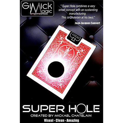 SUPER HOLE (RED) by Mickael Chatelain - Trick
