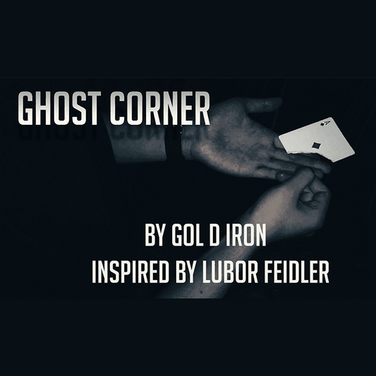 Ghost Corner by Gol D Iron/Inspired by Lubor Feidler video DOWNLOAD