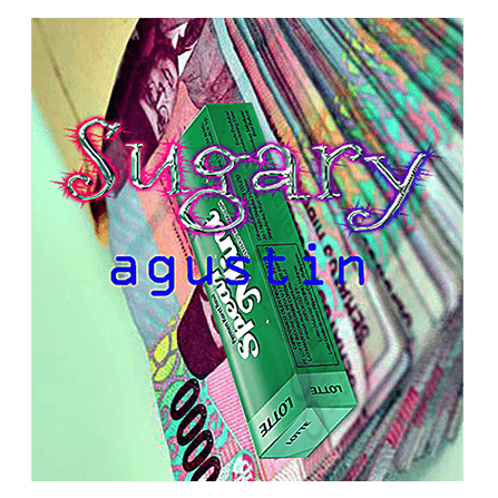 Sugary by Agustin video DOWNLOAD