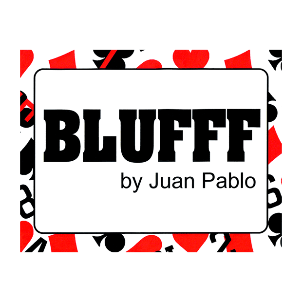 BLUFFF (Joker to King of Clubs ) by Juan Pablo Magic