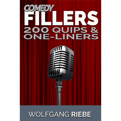 Comedy Fillers 200 Quips & One-Liners by Wolfgang Riebe eBook DOWNLOAD
