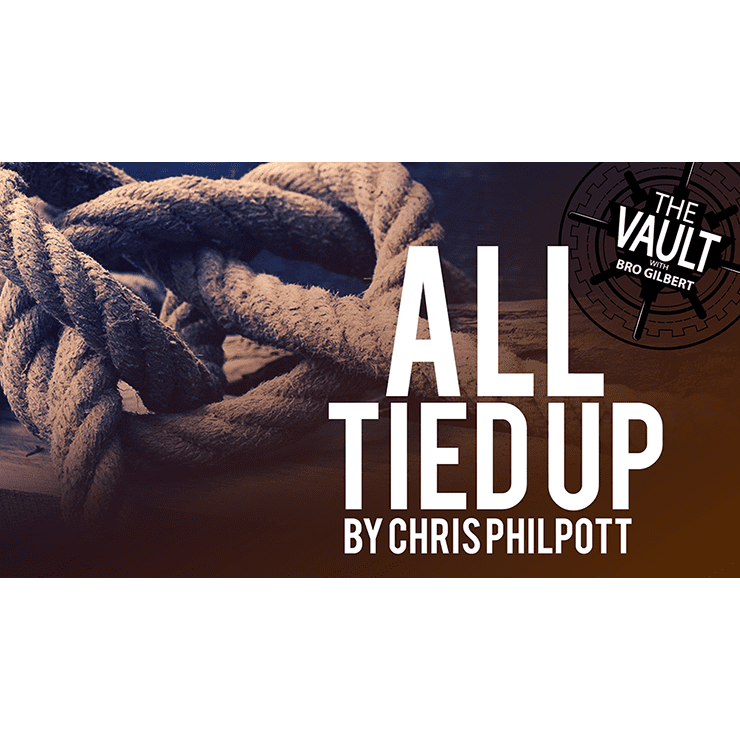 The Vault - All Tied Up by Chris Philpott video DOWNLOAD