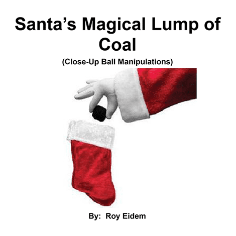 Santa's Magical Lump of Coal by Roy W. Eidem eBook