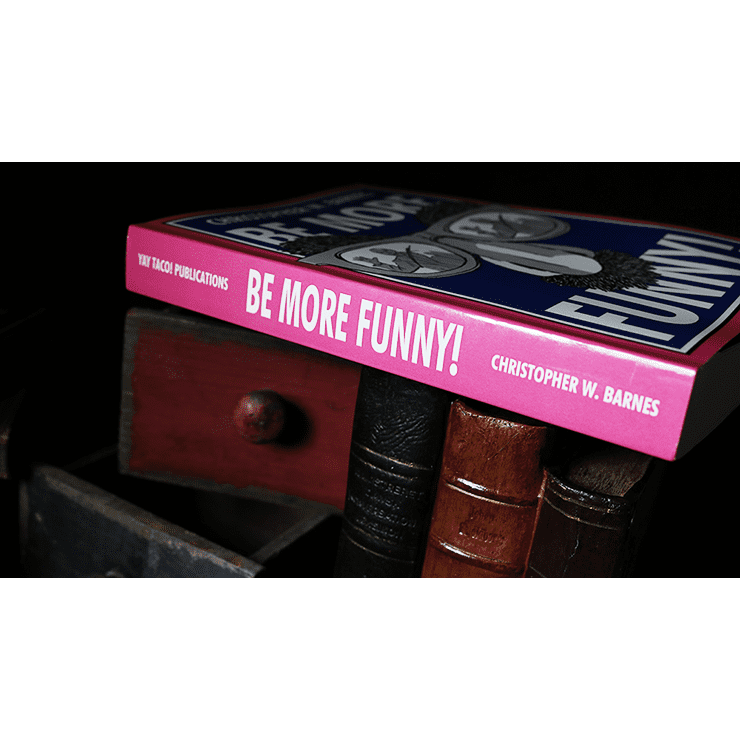 BE MORE FUNNY by Christopher T. Magician - Book