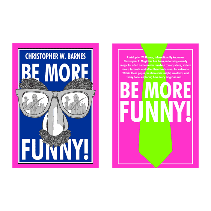 BE MORE FUNNY by Christopher T. Magician - Book