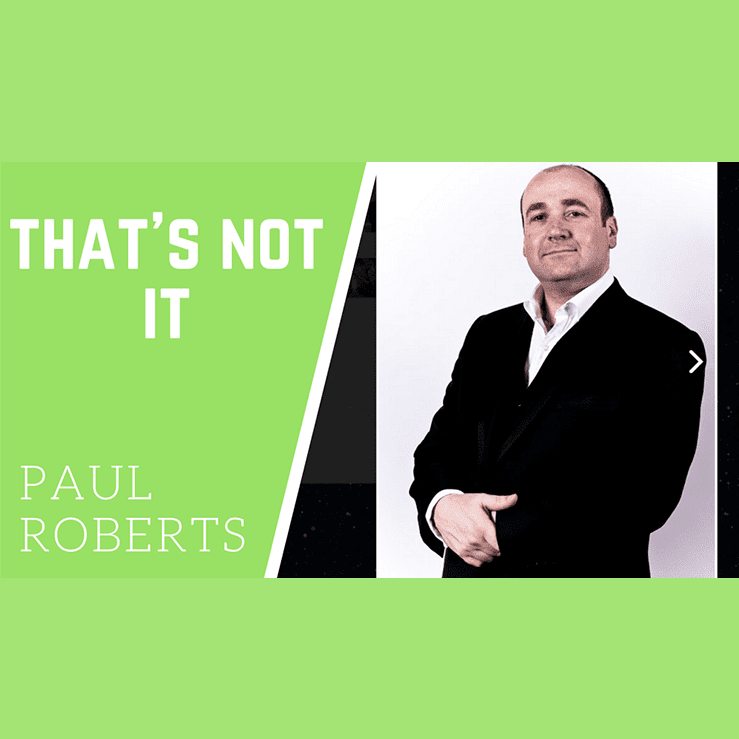 That's Not It by Paul Roberts video DOWNLOAD