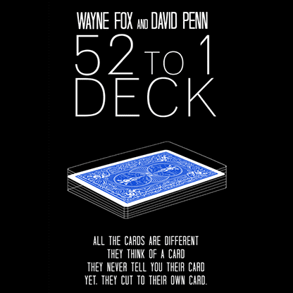 The 52 to 1 Deck Blue (Gimmicks and Online Instructions) by Wayne Fox and David Penn - Trick