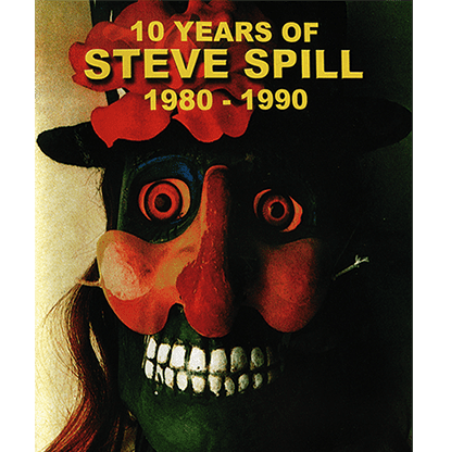 10 Years of Steve Spill 1980 - 1990 by Steve Spill video DOWNLOAD