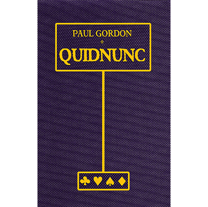 Quidnunc by Paul Gordon - Book