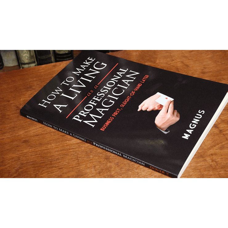How To Make A Living as a Professional Magician by Magnus and Dover Publications - Book