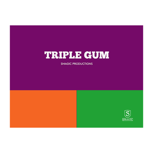 TRIPLE GUM by Smagic Productions - Trick