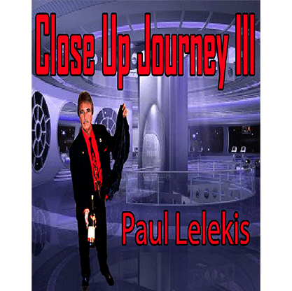 Close Up Journey III by Paul A. Lelekis eBook DOWNLOAD