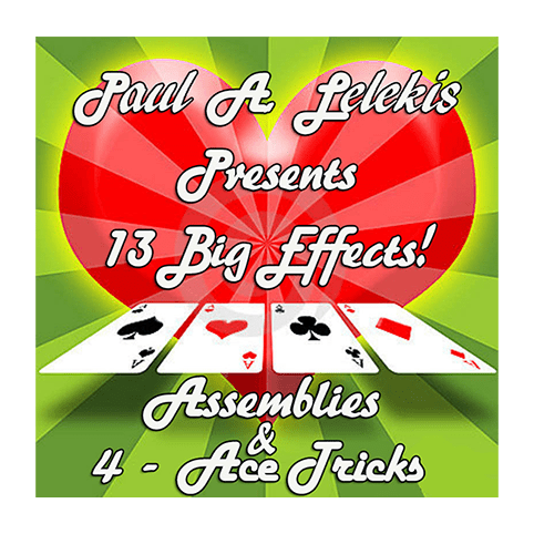 ASSEMBLIES and 4-ACE TRICKS by Paul A. Lelekis eBook DOWNLOAD