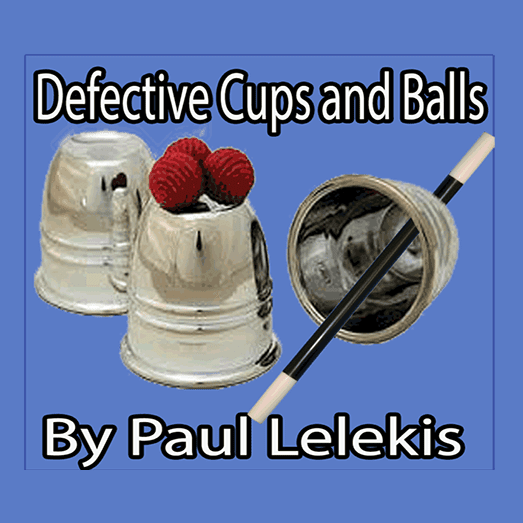 Defective Cups & Balls by Paul a. Lelekis eBook DOWNLOAD