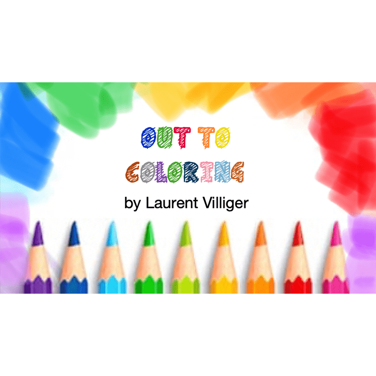 Out To Coloring by Laurent Villiger - Trick