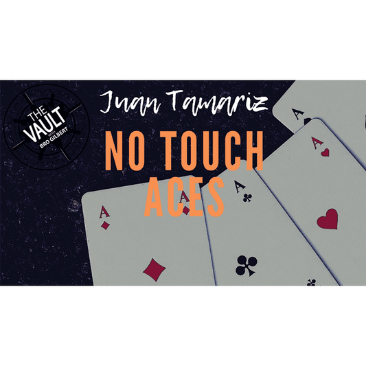 The Vault - No Touch Aces by Juan Tamariz video DOWNLOAD