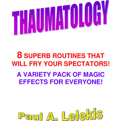 THAUMATOLOGY by Paul A. Lelekis eBook DOWNLOAD