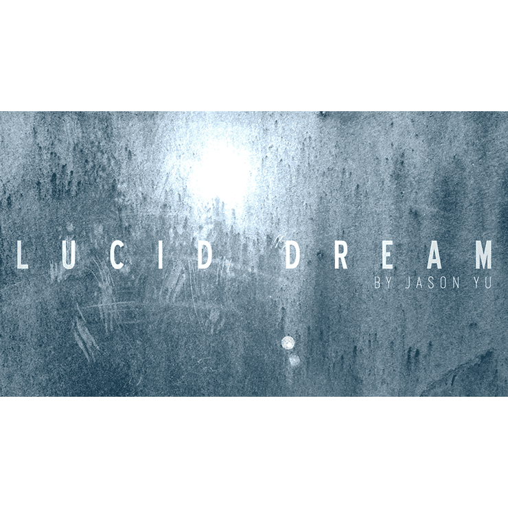 Lucid Dream (DVD and Gimmicks) by Jason Yu - DVD