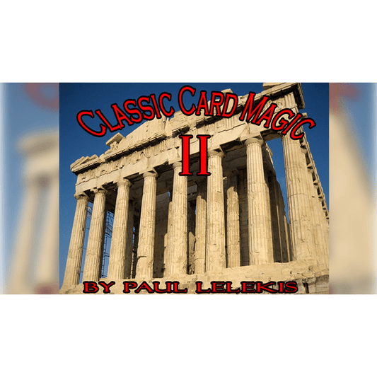 Classic Card Magic II by Paul A. Lelekis eBook DOWNLOAD