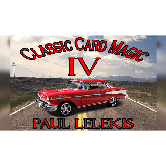 Classic Card Magic IV by Paul A. Lelekis eBook DOWNLOAD