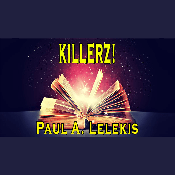 KILLERZ! by Paul A. Lelekis Mixed Media DOWNLOAD