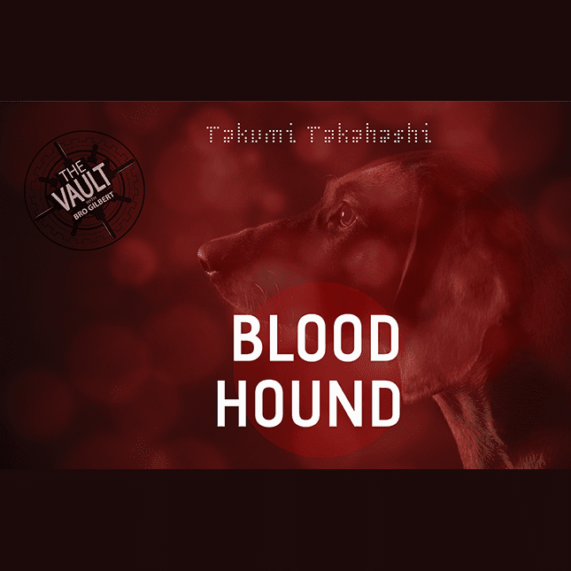 The Vault - Blood Hound by Takumi Takahashi video DOWNLOAD