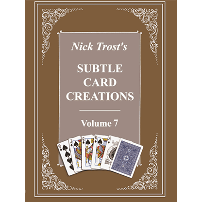 Subtle Card Creations Vol. 7 by Nick Trost - Book