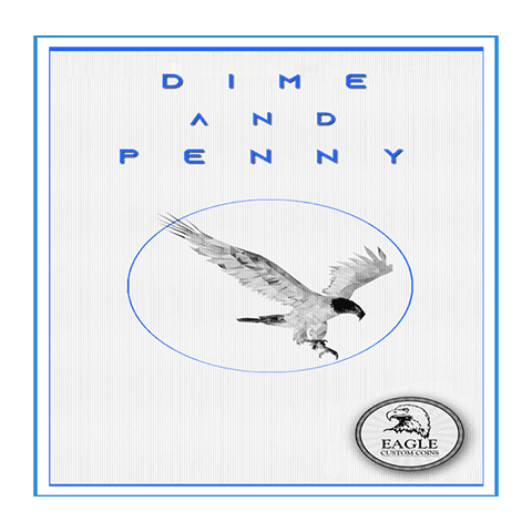 Dime and Penny by Eagle Coins - Trick