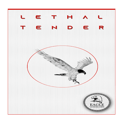 Lethal Tender by Eagle Coins - Trick