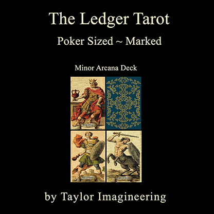 Ledger Minor Arcana Deck Poker Sized (1 Deck and Online Instructions) by Taylor Imagineering