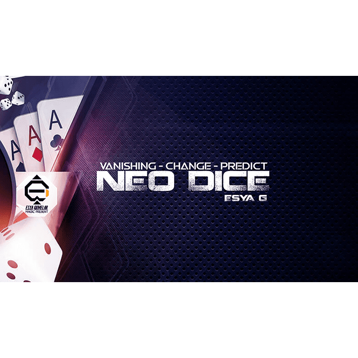 Neo Dice by Esya G video DOWNLOAD