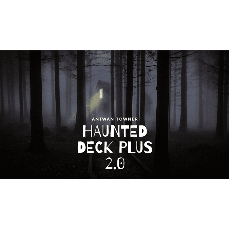 Haunted Deck Plus 2.0 by Antwan Towner video DOWNLOAD