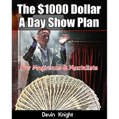 $1000 A Day Show Plan by Devin Knight eBook DOWNLOAD