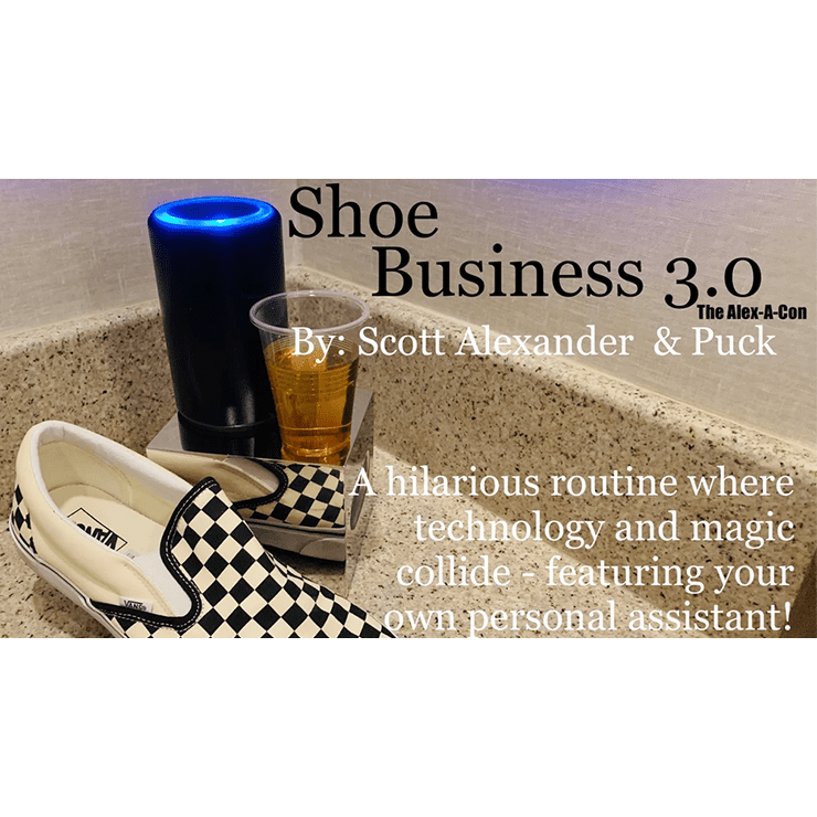 Shoe Business 3.0 by Scott Alexander & Puck - Trick