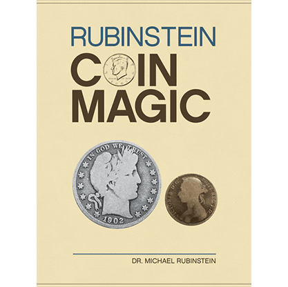 Rubinstein Coin Magic (Hardbound) by Dr. Michael Rubinstein - Book