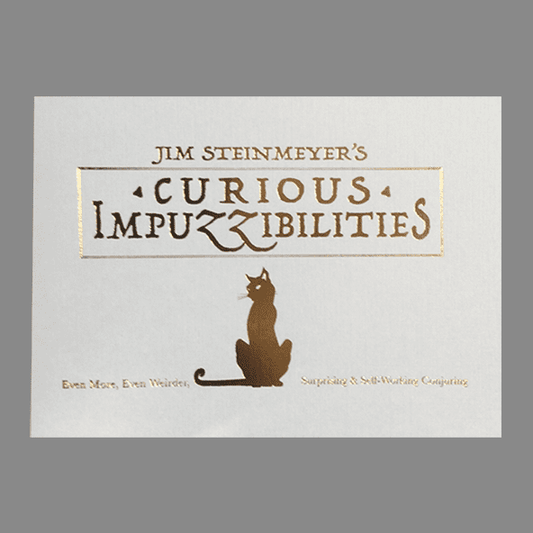Curious Impuzzibilities by Jim Steinmeyer - Book