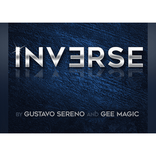 INVERSE by Gustavo Sereno and Gee Magic - Trick