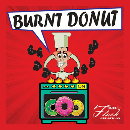 BURNT DONUTS (Gimmicks and Online Instructions) by Mago Flash