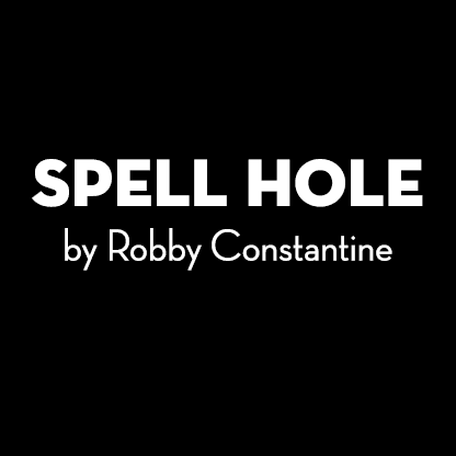 Spell Hole by Robby Constantine video DOWNLOAD