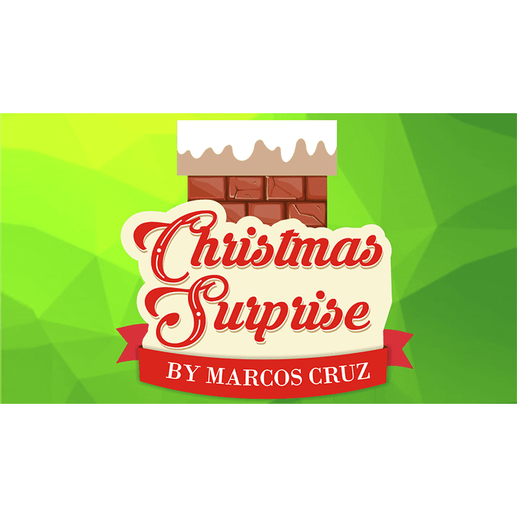 CHRISTMAS SURPRISE by Marcos Cruz - Trick