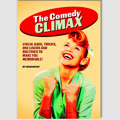 Comedy Climax! by Graham Hey - Book